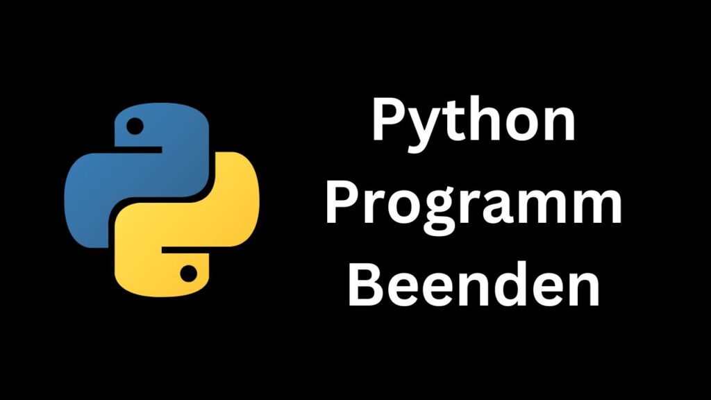 Python Programm Beenden